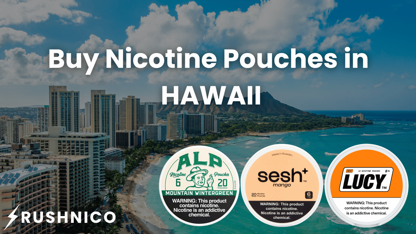Buy Nicotine Pouches Online in Hawaii