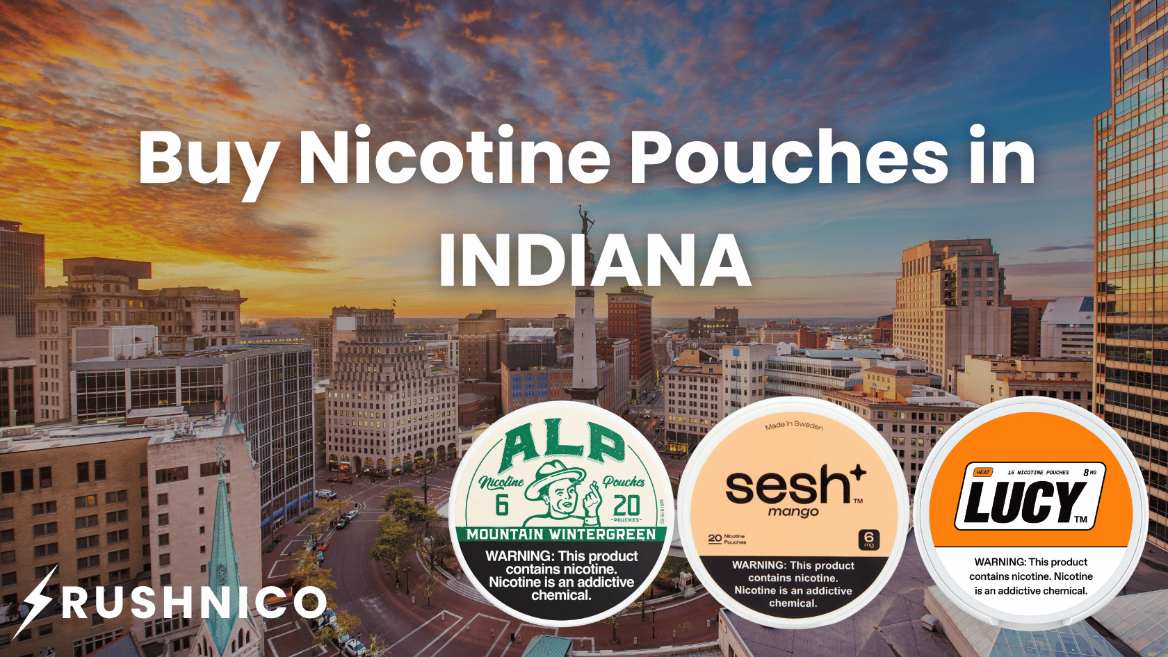 Buy Nicotine Pouches Online in Indiana