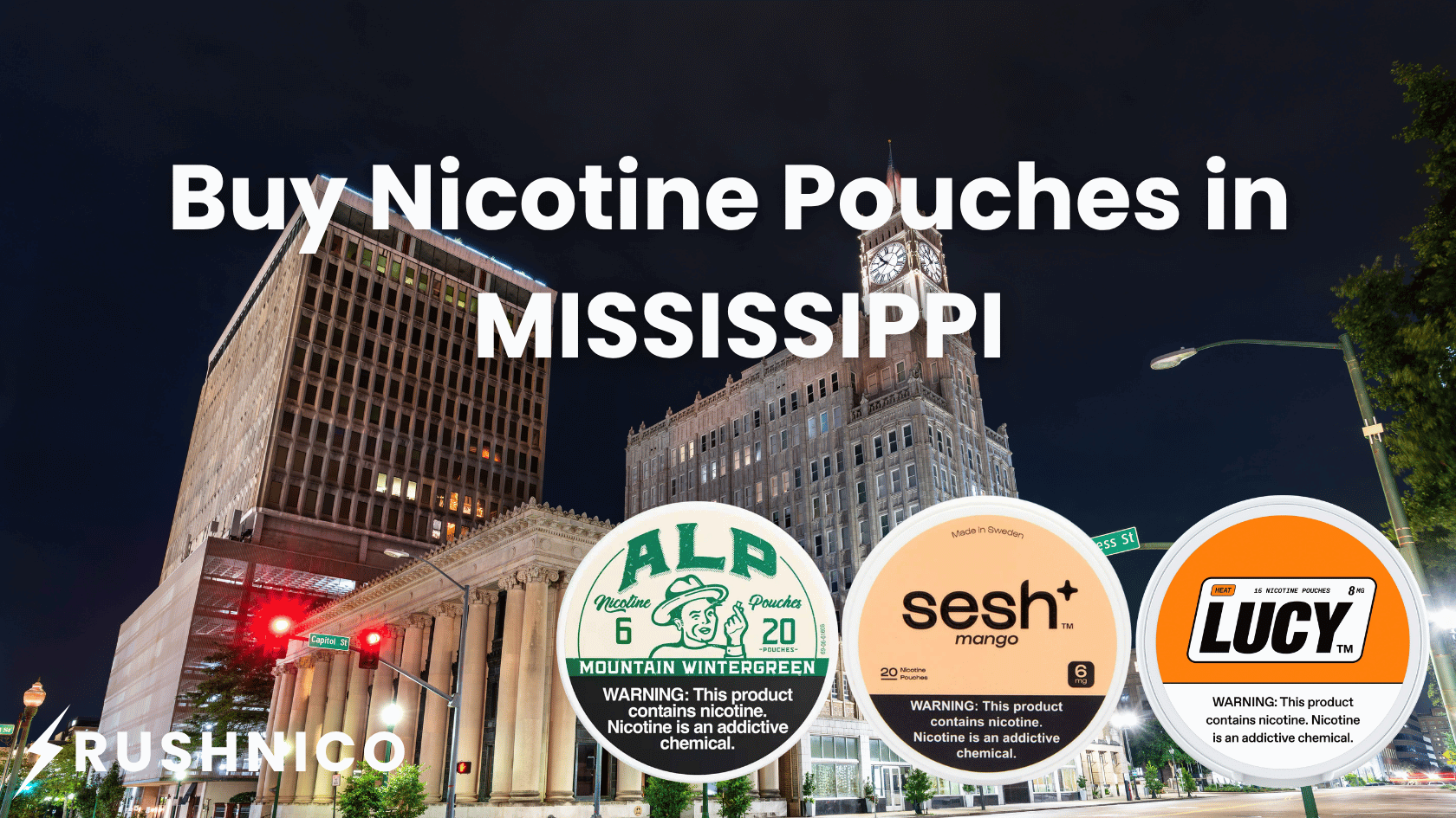 Buy Nicotine Pouches Online in Mississippi