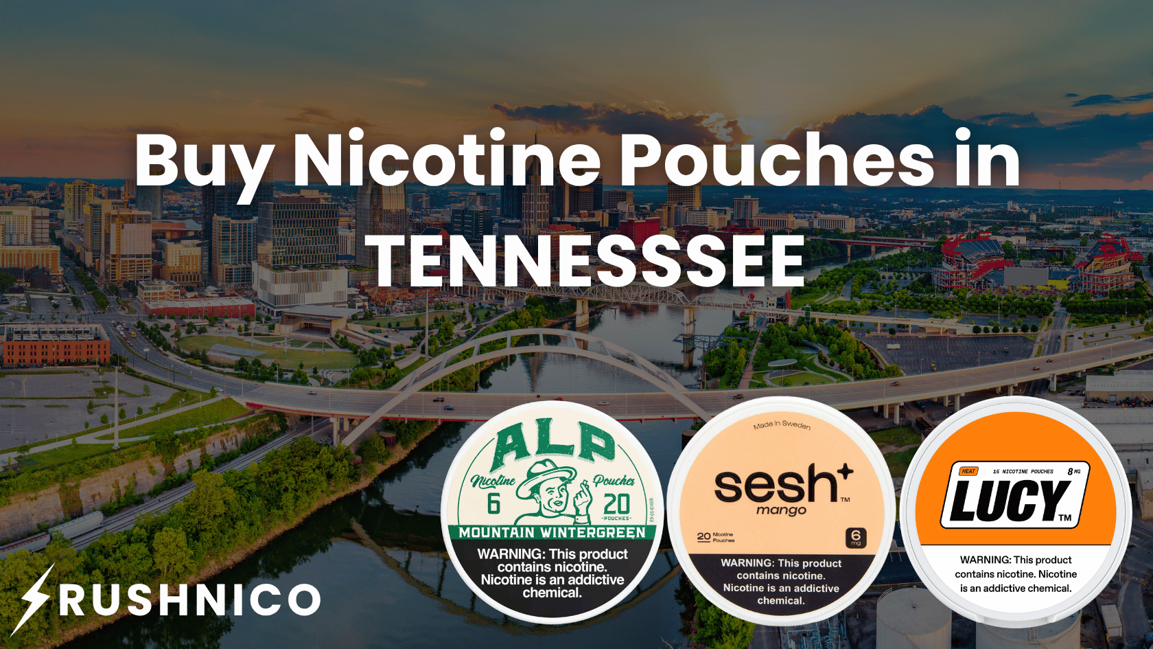 Buy Nicotine Pouches Online in Tennessee