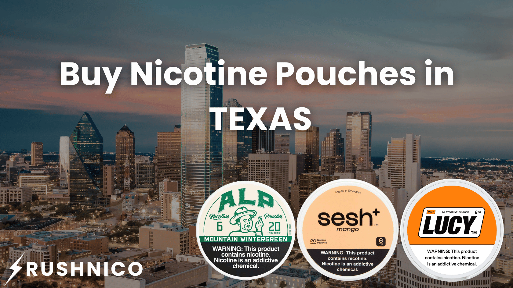 Buy Nicotine Pouches Online in Texas